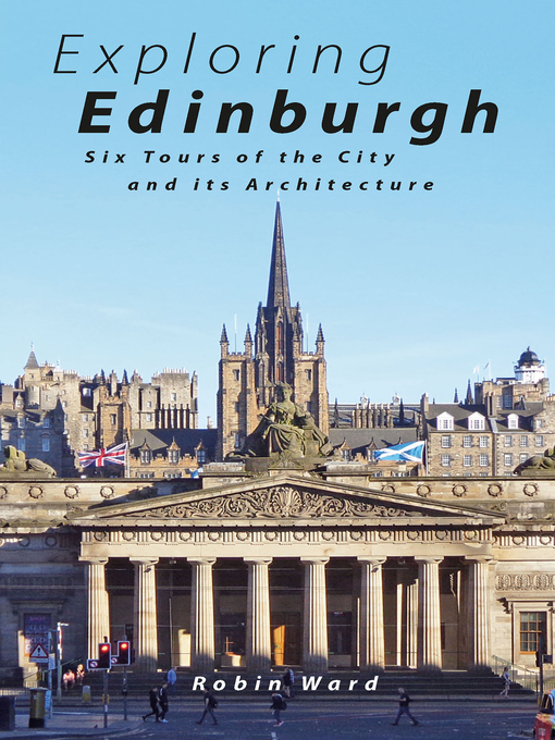 Title details for Exploring Edinburgh by Robin Ward - Available